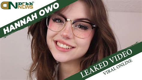 porno hannah owo|Hannahowos New Videos